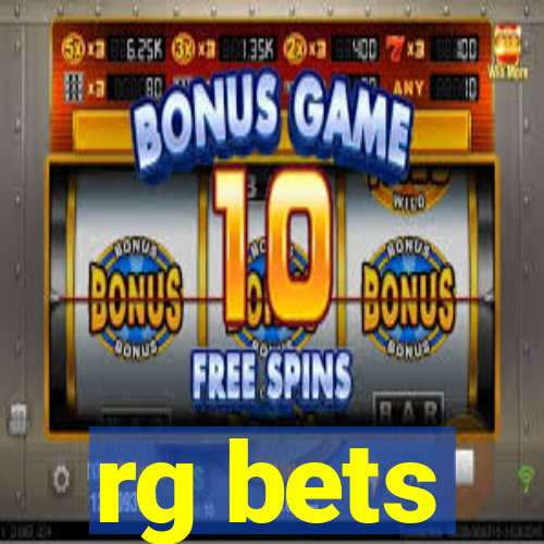 rg bets